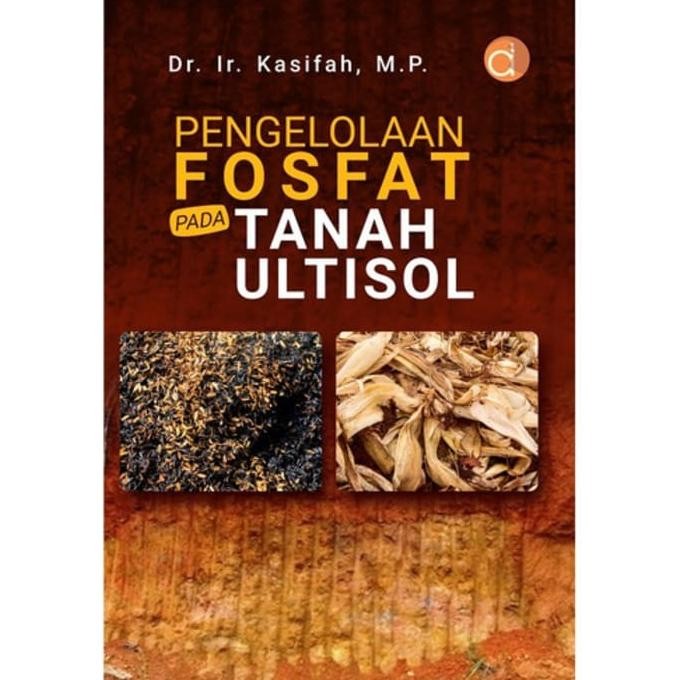 Original BUKU PERTANIAN BUKU PENGELOLAAN FOSFAT PADA TANAH ULTISOL