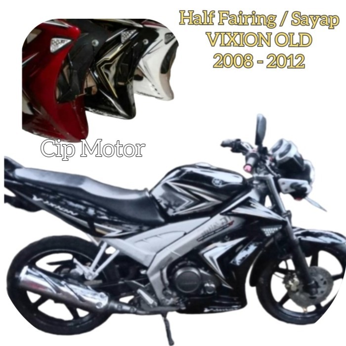 Sayap Half Fairing Vixion Old 2008 2012