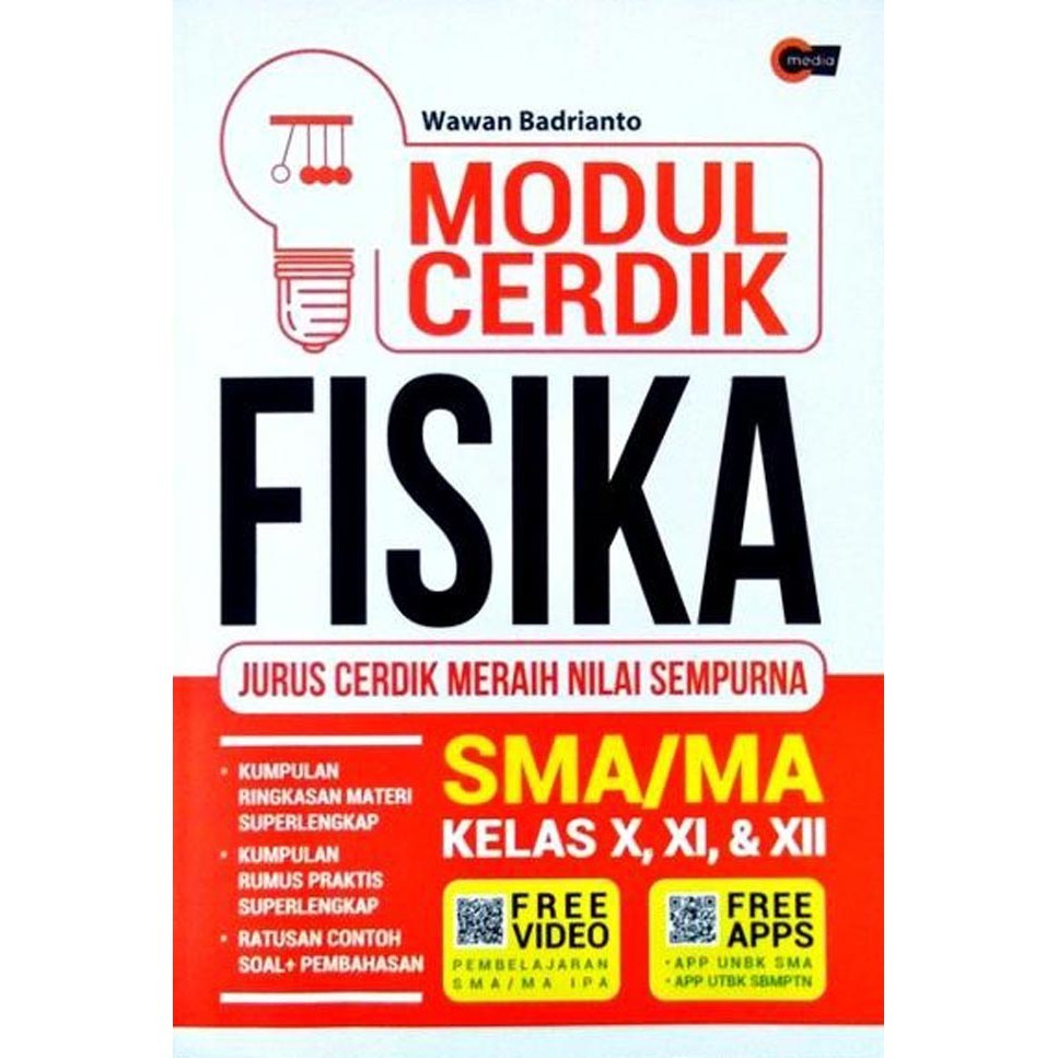 

Modul Cerdik Fisika Sma/Ma Kelas 10,11,12