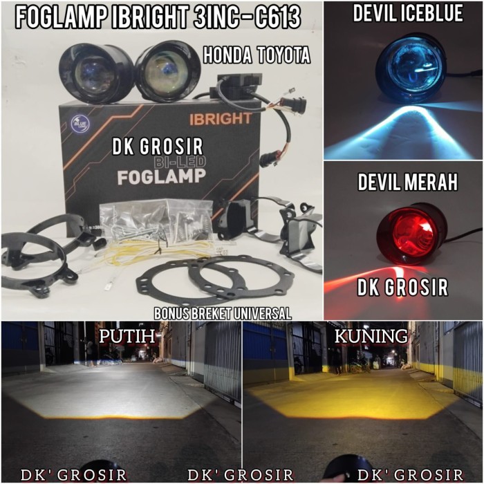 Ibright C613 - Sepasang Foglamp Blue Lens 3Inc High Low Toyota Honda Plus Breket Universal