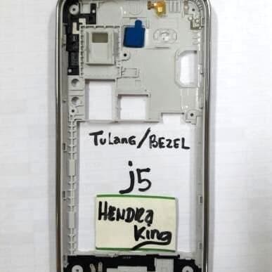 TULANG BEZZEL SAMSUNG J5 ORI 2015