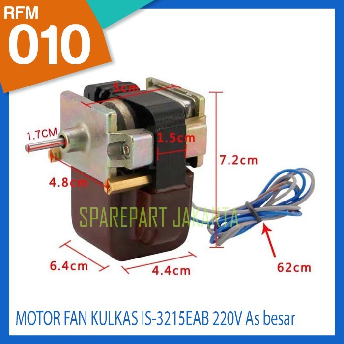 MOTOR FAN KULKAS IS-3215EAB 220V AS BESAR RFM-010