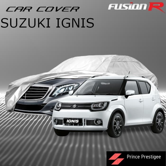 Cover / Sarung Mobil Suzuki Ignis Fusion R Mobil Putih Waterproof