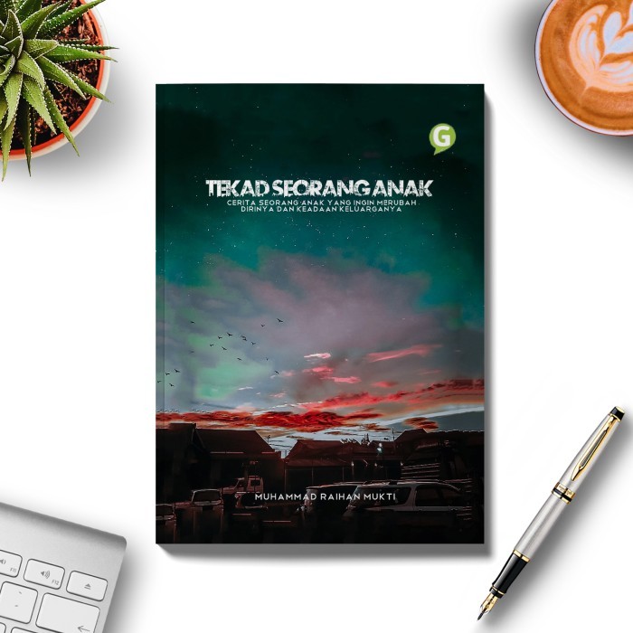 

Buku Novel Tekad Seorang Anak Guepedia