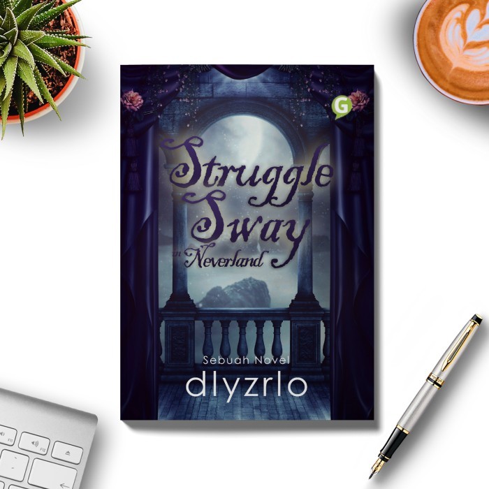 

Buku Novel Struggle Sway In Neverland Guepedia