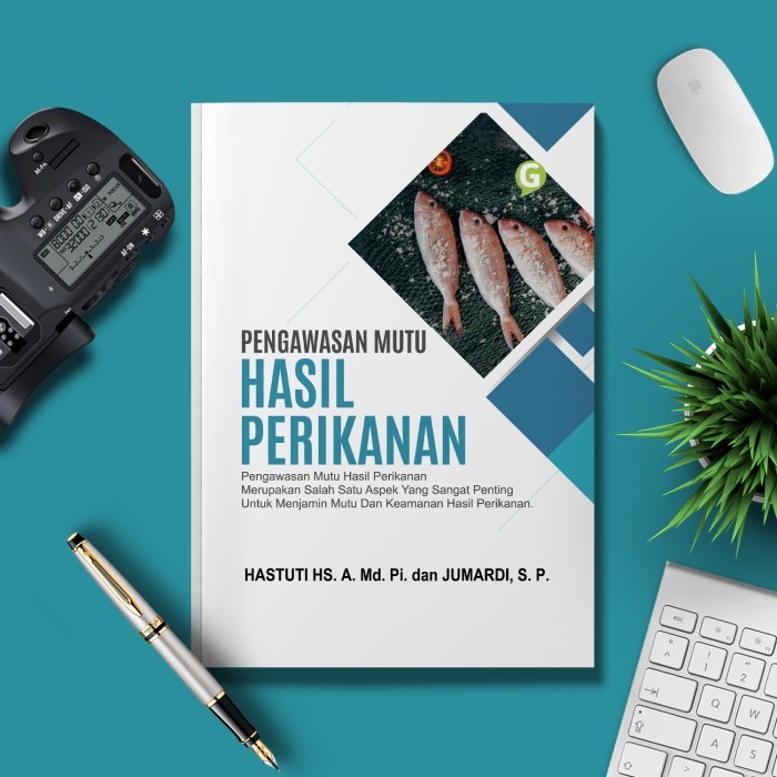 

Buku Pengawasan Mutu Hasil Perikanan Guepedia