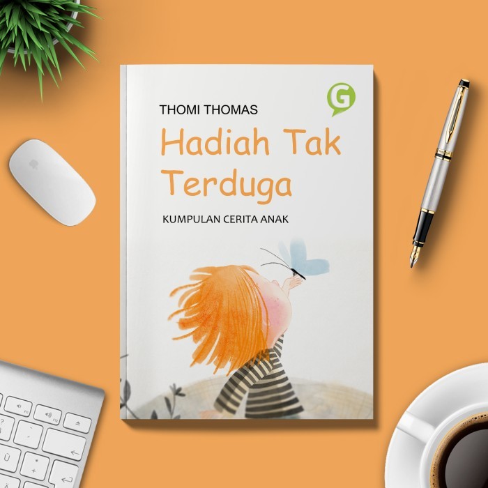 

Buku Anak-Anak Hadiah Tak Terduga Guepedia