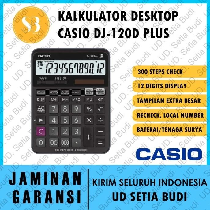 

Kalkulator Casio DJ-120D Plus Asli dan Bergaransi