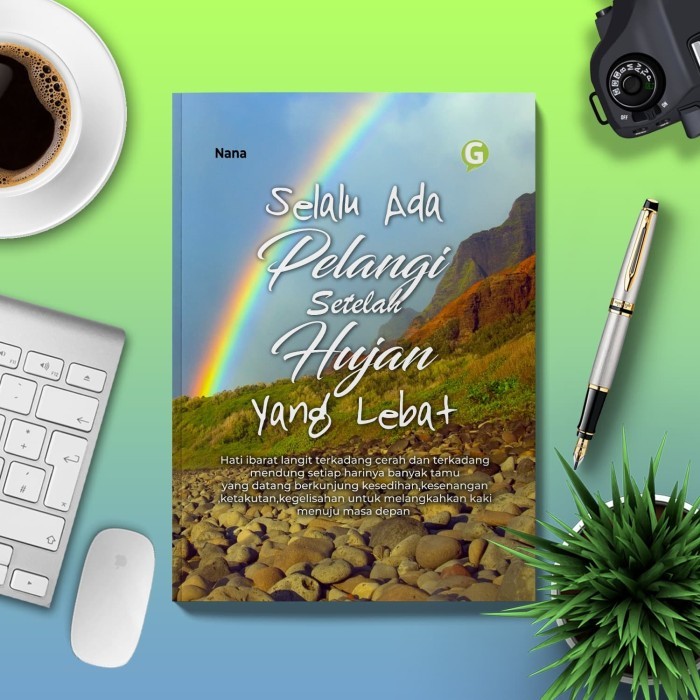 

Selalu Ada Pelangi Setelah Hujan Yang Lebat