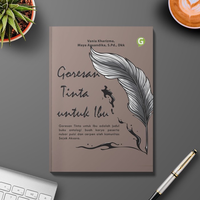 

Goresan Tinta Untuk Ibu