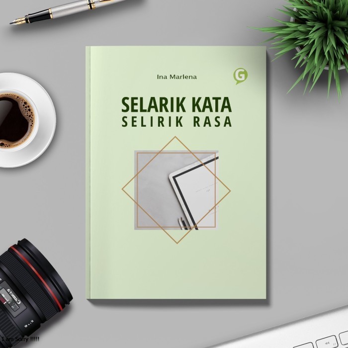 

Selarik Kata Selirik Rasa