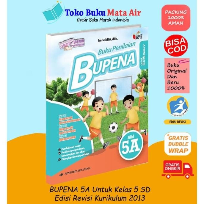 

PROMO SPECIAL BUPENA ( BUKU PENILAIAN ) 5A UNTUK SD/MI KELAS V ( K13N )
