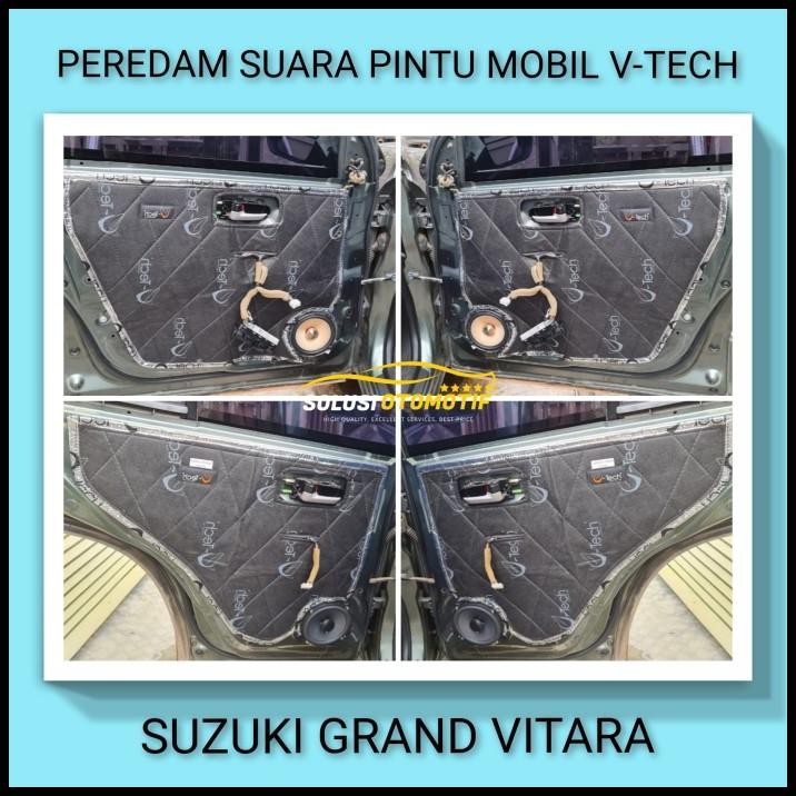 TERBARU SUZUKI GRAND VITARA PEREDAM SUARA PINTU MOBIL + NOISE SPEAKER VTECH