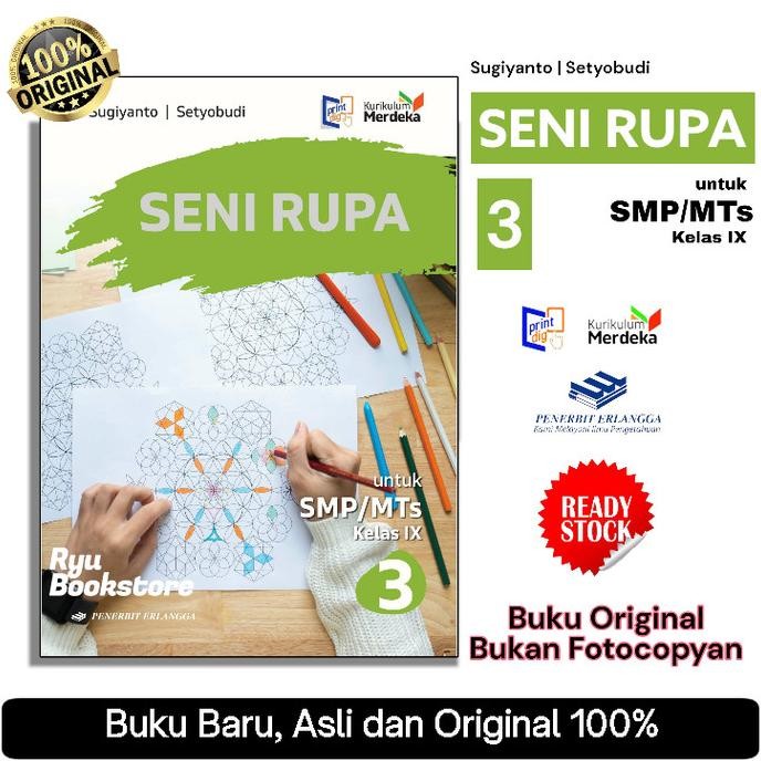 

Buku Seni Rupa Kls.3/9 SMP/MTs | Kur.Merdeka | Erlangga BERKUALITAS