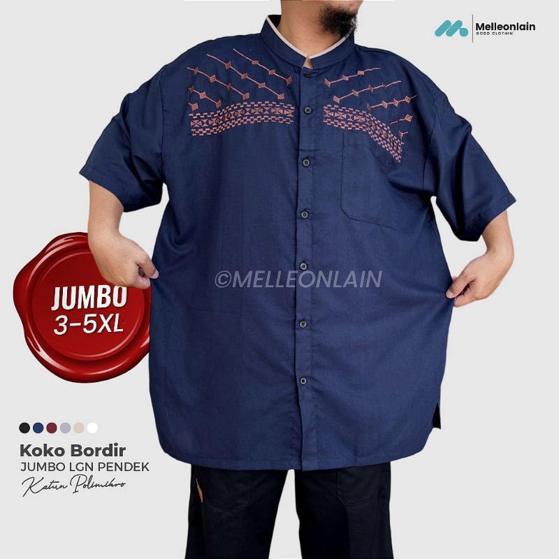 

Kemeja Koko Kemko Size Jumbo Lengan Pendek Bordir Katun Melleonlain