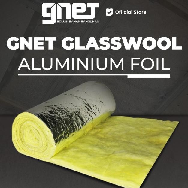 Gnet Glawool Alunium Foil Inulai Dinding Peredam Uara Pana