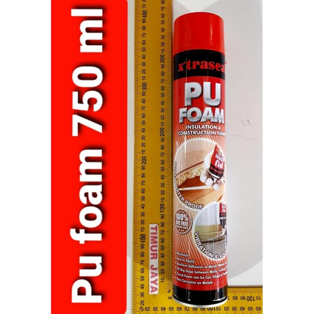 

TERSEDIA XTRASEAL FOAM PU FOAM SEALANT PU FOAM SIKABOOM