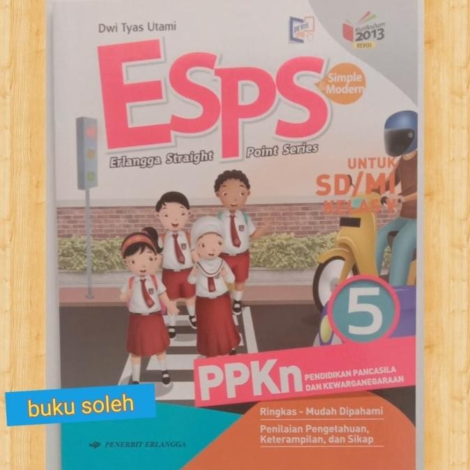 

buku paket Esps pelajaran PPKn SD kelas 5 kurikulum 2013 revisi