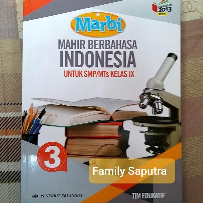 

BUKU MARBI MAHIR BERBAHASA INDONESIA SMP MTS KELAS 7 8 9 2013 ERLANGGA