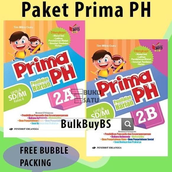 

Paket Prima PH Kelas 2 SD Erlangga 2A 2B Kurikulum 2013 BulkBuyBS