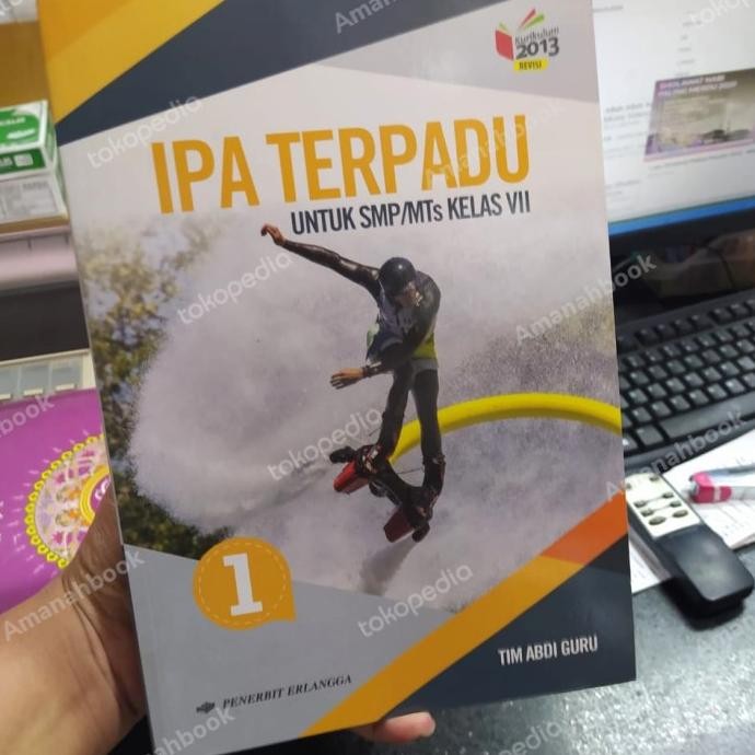 

BUKU IPA TERPADU KELAS 7 SMP K13 ERLANGGA