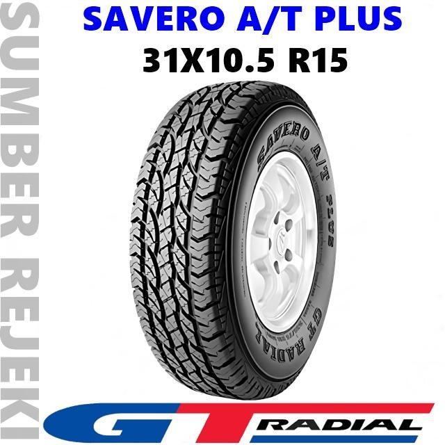 Ban Mobil Gt Radial Savero At Plus 31 X 10.5 R15