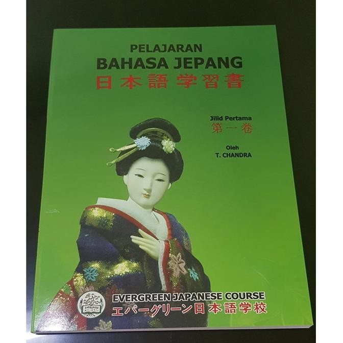 TERLARIS Buku Pelajaran Bahasa Jepang Evergreen Jilid 1