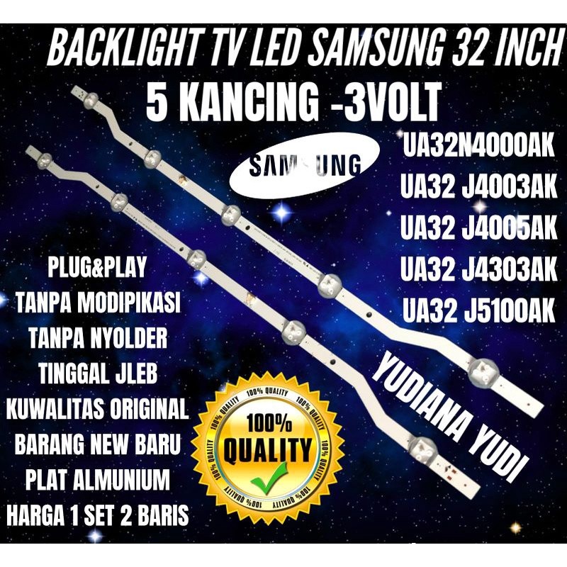 BACKLIGHT TV LED SAMSUNG 32 INCH UA32J4003AK UA32J4005AK UA32J4303AK UA32J5100AK UA32N4000AK