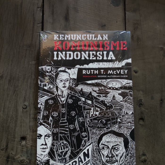 HOT SALE Kemunculan Komunisme Indonesia by Ruth T. McVey