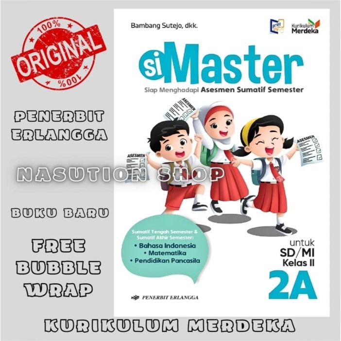 

Buku Si Master Kelas 1 2 3 4 5 6 SD Erlangga Kurikulum Merdeka 1A 1B 2A 2B 3A 3B 4A 4B 5A 5B 6A 6B