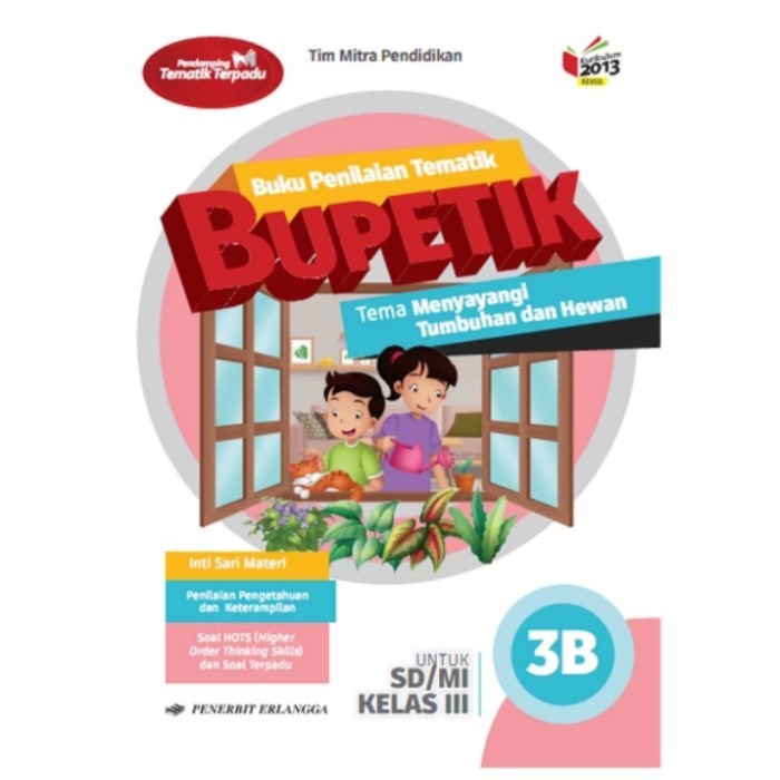 

Buku Bupetik Kelas 3 SD/MI Jilid 3B Penerbit Erlangga Kurikulum 2013