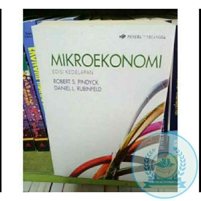 

T.B.S.I. BUKU MIKROEKONOMI EDISI 8 - ROBERT S. PINDYCK