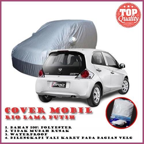 Body Cover Mobil Sarung Penutup Untuk Mobil Brio / Brio Satya / Brio 2018 Keatas  Khusus Putih