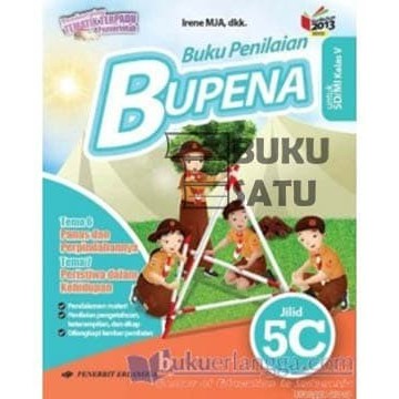 

BISA FAKTUR Bupena 5C Kelas 5 C Erlangga K13N Kurtilas