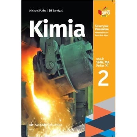 

FLASH SALE Kimia XI SMA Kelas 2 Peminatan MTK IPA Erlangga K 2013 Michael Purba