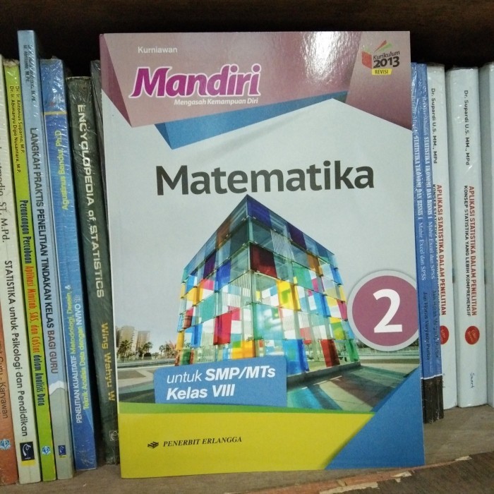 

KIRIM HARI INI Mandiri Matematika SMP 2 kelas 8 kurtilas REVISI Erlangga