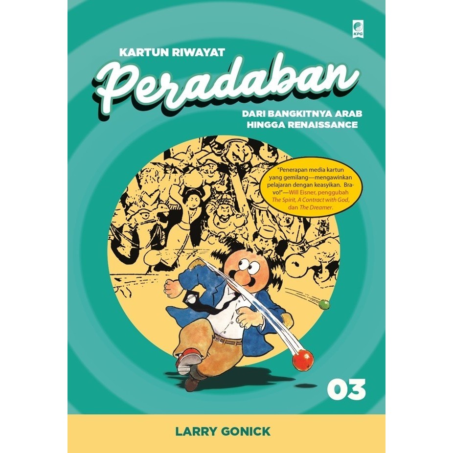 

KARTUN RIWAYAT PERADABAN JILID 3 (CETAK ULANG) -LARRY GONICK-