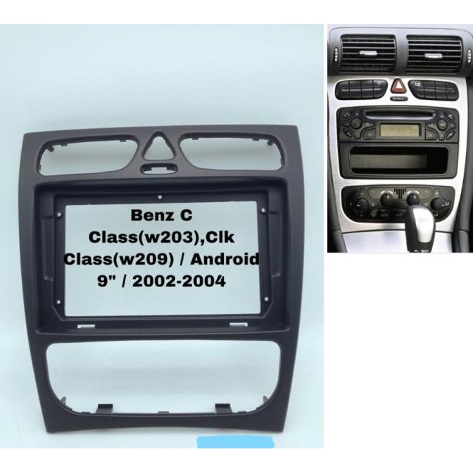 Frame 2 din Headunit 9 inch mercedes benz C cl w203 2002-2006 CLK w209