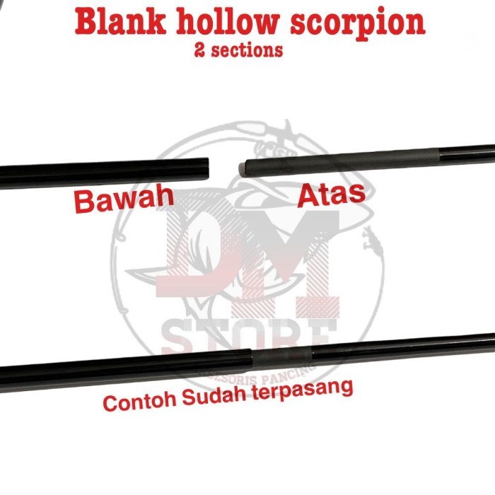 Blank Hollow Scorpion - Blank Joran Sambung 2