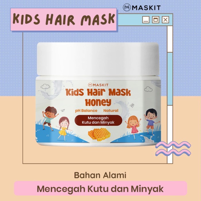 Kids Hair Mask Treatment Masker Rambut Anak Creambath Rambut Anak Natural Maskit Anak