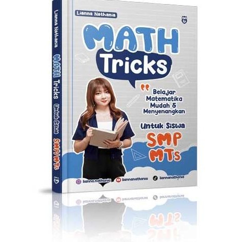 

New Gramedia Buku Math Tricks SMP/MTS (Lianna Nathania)