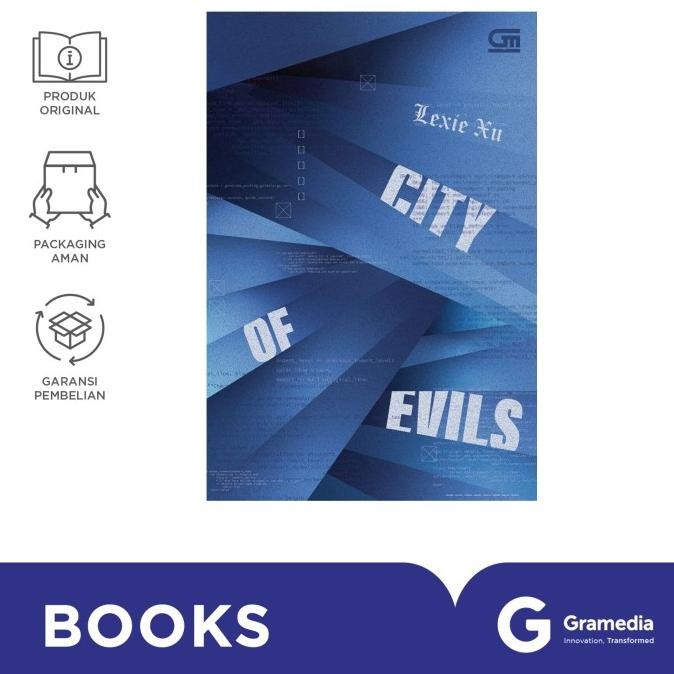 

New Gramedia Buku CITY OF EVILS LEXIE XU