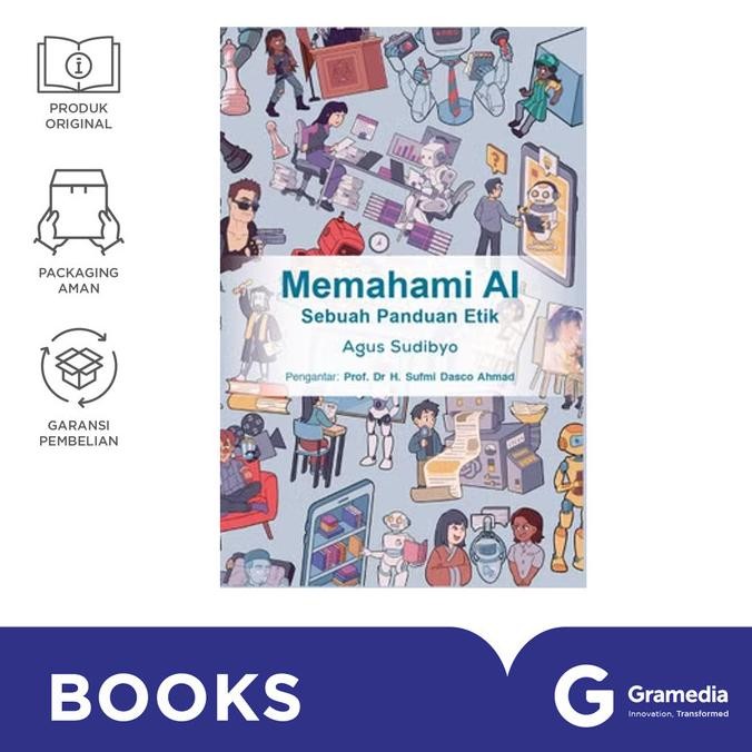 

New Gramedia Buku MEMAHAMI AI: SEBUAH PANDUAN ETIK