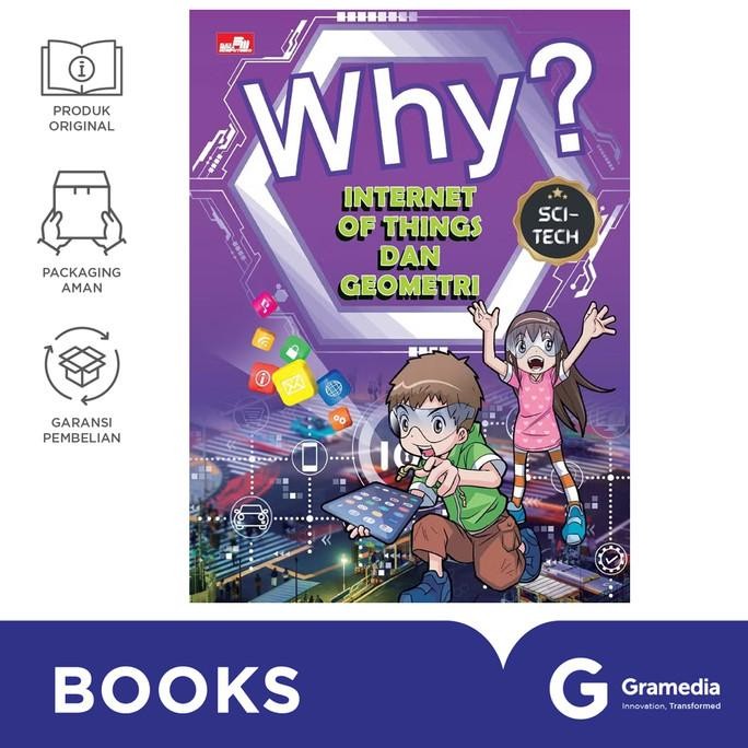 

New Gramedia Buku Why Sci-Tech: Internet of Things dan Geometri