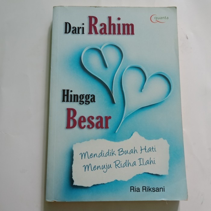 Dari Rahim Hingga Besar Oleh Ria Riksani