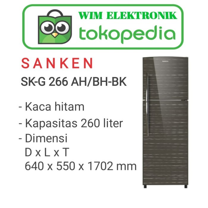 Kulkas 2 pintu sanken SK-G266AH/BH-BK / SK-G 266 AH/BH-BK