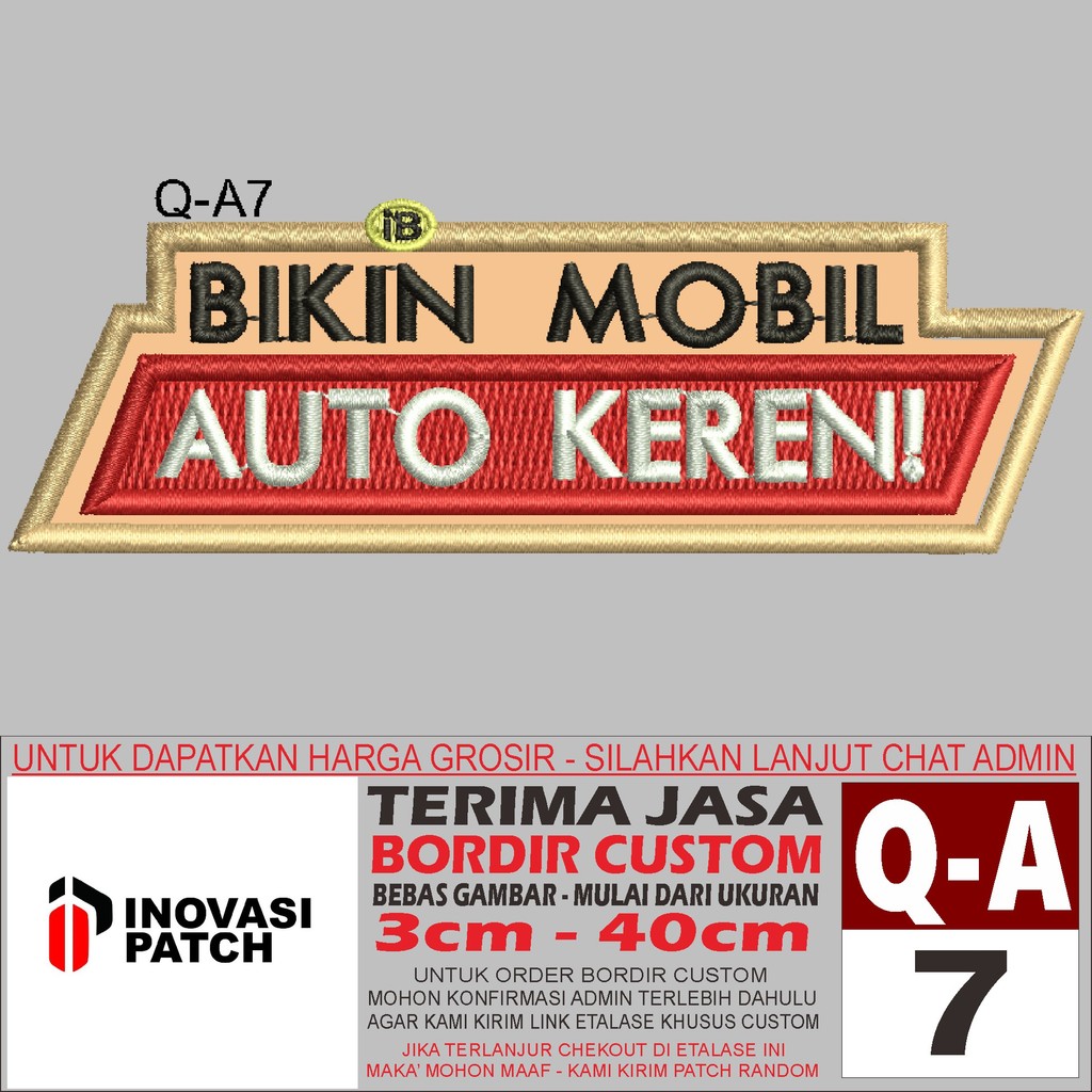 INOVASI PATCH BORDIR LOGO Q-A7 BIKIN MOBIL AUTO KEREN - REVIEW/TESTIMONI