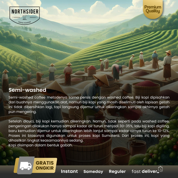 

Northsider Kopi Arabika Toraja Sapan Semiwashed Coffee