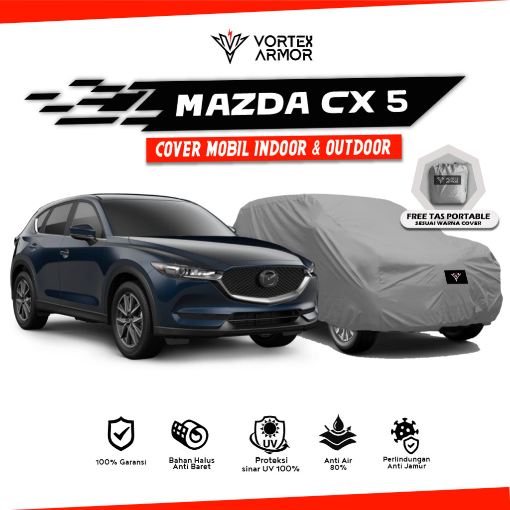 Cover Mobil Mazda CX 5 / Sarung Mobil Mazda CX 5 / Selimut Mazda CX5