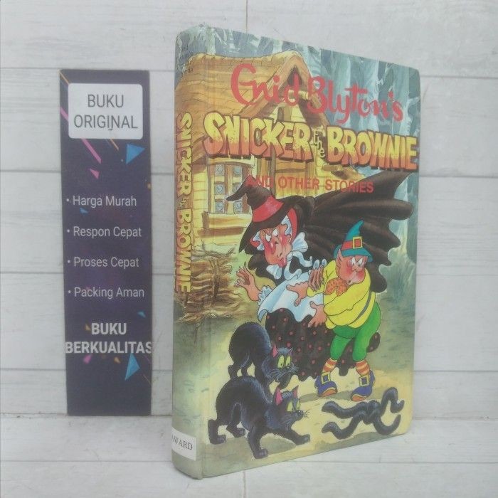 Enid Blyton Snicker The Brownie and Other Stories Buku Hardcover